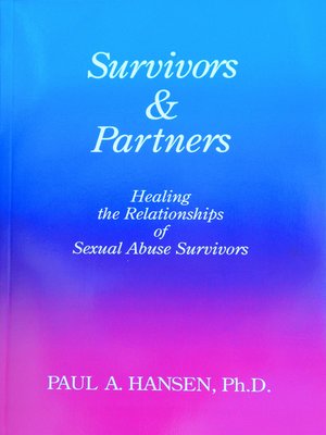 cover image of Survivors & Partners, Healing the Relationships of Sexual Abuse Survivors